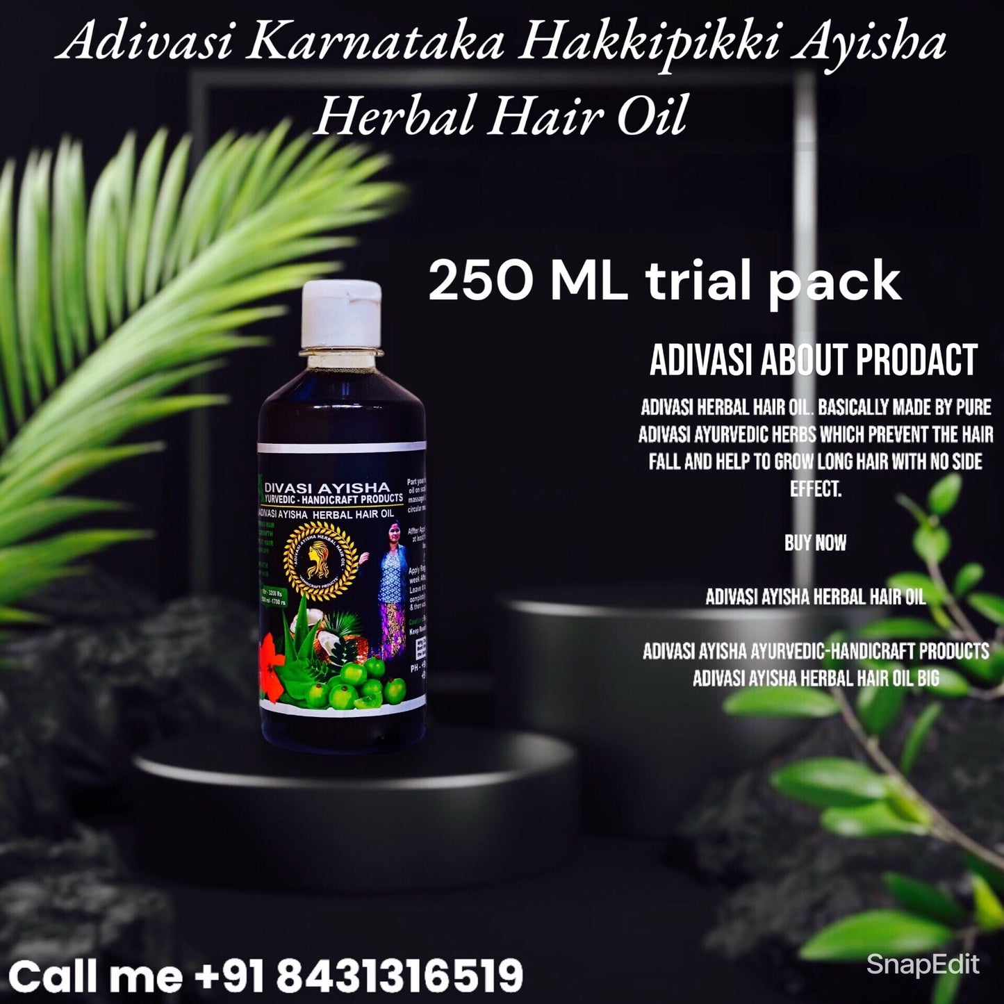 KARNATAKA ORIGINAL ADIVASI HAKKI PIKKI AYISHA  HERBAL HAIR OIL