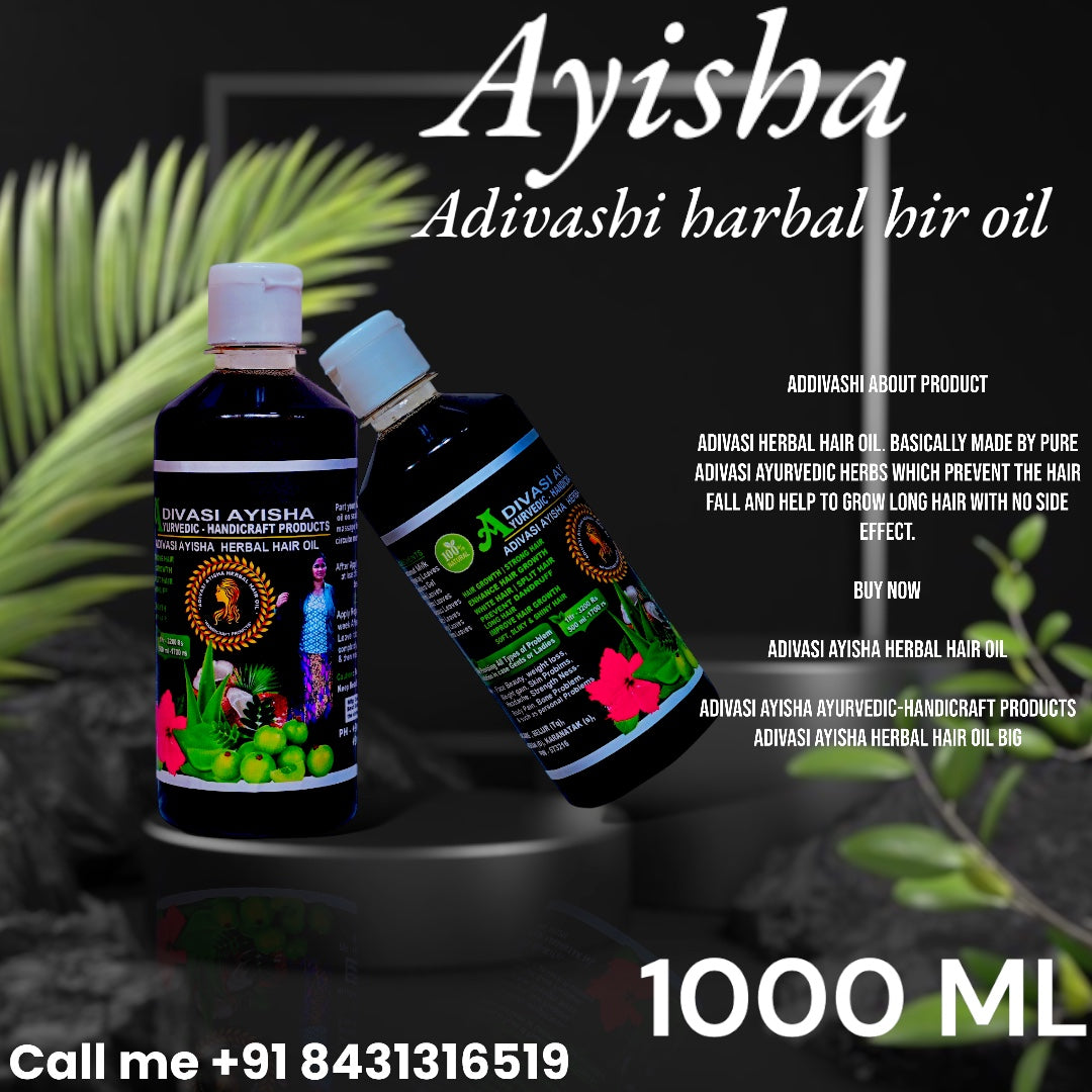 KARNATAKA ORIGINAL ADIVASI HAKKI PIKKI AYISHA  HERBAL HAIR OIL